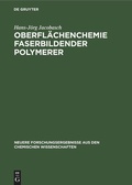 Cover: Oberfl&auml;chenchemie faserbildender Polymerer - De Gruyter