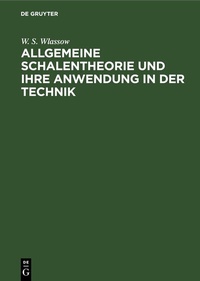 Abbildung von: Allgemeine Schalentheorie und ihre Anwendung in der Technik - De Gruyter
