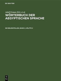 Abbildung von: Die Belegstellen, Band 2, Hälfte 2 - De Gruyter