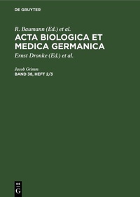 Abbildung von: Acta Biologica et Medica Germanica. Band 38, Heft 2/3 - De Gruyter