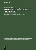 Cover: Theorie zuf&auml;lliger Prozesse - De Gruyter