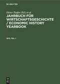 Cover: Jahrbuch f&uuml;r Wirtschaftsgeschichte / Economic History Yearbook. 1973, Teil 1 - De Gruyter