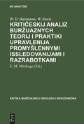 Cover: Kriticeskij analiz burzuaznych teorij i praktiki upravlenija promyslennymi issledovanijami i razrabotkami - De Gruyter