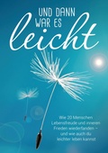 Cover: Und dann war es leicht - tredition