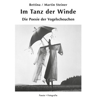 Enlarge image Cover: Im Tanz der Winde - Poesie + Fotografie