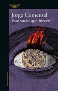 Cover: Este vacio que hierve / This Emptiness That Boils - Penguin Random House Grupo Editorial