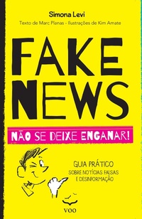 Enlarge image Cover: Fake News - Editora Voo