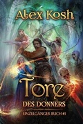 Cover: Tore des Donners (Einzelgaenger Buch 1) - Magic Dome Books