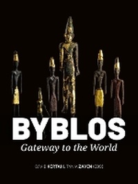 Enlarge image Cover: Byblos, Gateway to the World - Sidestone Press