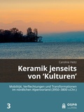 Cover: Keramik jenseits von 'Kulturen' - Sidestone Press