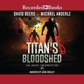 Cover: Titan's Bloodshed - Recorded Books, Inc.