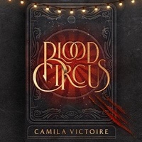 Enlarge image Cover: Blood Circus - Blackstone Publishing