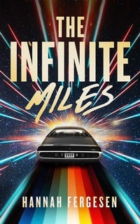Enlarge image Cover: The Infinite Miles - Blackstone Publishing