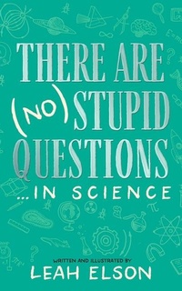 Enlarge image Cover: There Are (No) Stupid Questions ... in Science - Blackstone Publishing