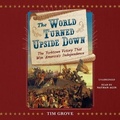 Cover: The World Turned Upside Down - Blackstone Publishing