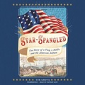 Cover: Star-Spangled - Blackstone Publishing