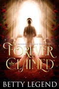 Cover: Forever Claimed (Crowned & Claimed Series, #3) - Betty Legend