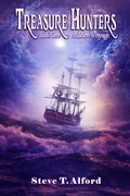 Cover: Treasure Hunters: Maiden Voyage - Steve T. Alford