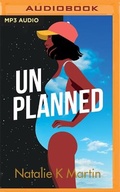 Cover: Unplanned - Brilliance Audio