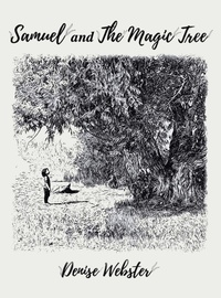 Enlarge image Cover: Samuel and the Magic Tree - Balboa Press