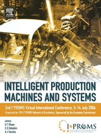 Abbildung von: Intelligent Production Machines and Systems - 2nd I*PROMS Virtual International Conference 3-14 July 2006 - Elsevier