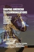 Cover: Shaping American Telecommunications - Routledge