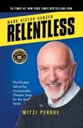 Cover: Relentless - Mark Victor Hansen Library