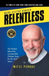 Enlarge image Cover: Relentless - Mark Victor Hansen Library