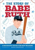 Cover: The Story of Babe Ruth - Rockridge Press