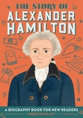Cover: The Story of Alexander Hamilton - Rockridge Press