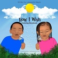 Cover: How I Wish Coloring Storybook - Thelnbooks