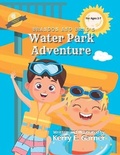 Cover: Brandon and Brad's Water Park Adventure - Kerry E Garner