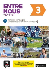 Abbildung von: Entre nous 3 B1 - Édition hybride - Klett