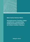 Cover: Herzzeitvolumen-Trending mittels unkalibrierter radialarterieller Pulskonturanalyse (ProAQT&reg;) bei kritisch kranken Patienten - Kovac, Dr. Verlag