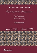 Cover: Neurolinguistisches Programmieren - Eine Einf&uuml;hrung f&uuml;r Beratung und Coaching - tredition
