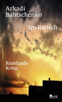 Abbildung von: Im Rausch - Rowohlt Berlin
