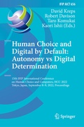 Cover: Human Choice and Digital by Default: Autonomy vs Digital Determination - Springer