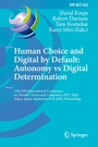 Cover: Human Choice and Digital by Default: Autonomy vs Digital Determination - Springer