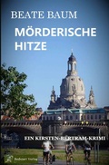 Cover: Kirsten Bertram / M&ouml;rderische Hitze - epubli