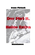 Cover: Der Plot H. Heine Extra - Mandamos Verlag