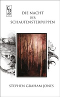 Cover: Die Nacht der Schaufensterpuppen - Buchheim Verlag