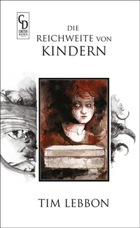 Abbildung von: Die Reichweite von Kindern - Buchheim Verlag