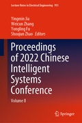 Cover: Proceedings of 2022 Chinese Intelligent Systems Conference - Springer