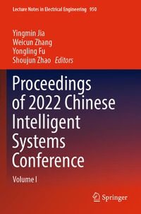 Enlarge image Cover: Proceedings of 2022 Chinese Intelligent Systems Conference - Springer