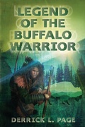 Cover: Legend Of The Buffalo Warrior - Page Publishing