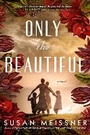 Cover: Only the Beautiful - Berkley Publishing Corporation,U.S.
