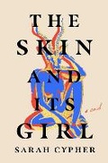 Cover: The Skin and Its Girl - Ballantine Books Inc.