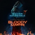 Cover: Bloody Martini - Blackstone Publishing