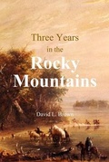 Cover: Three Years in the Rocky Mountains - Bookcrop