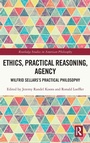 Cover: Ethics, Practical Reasoning, Agency - Routledge